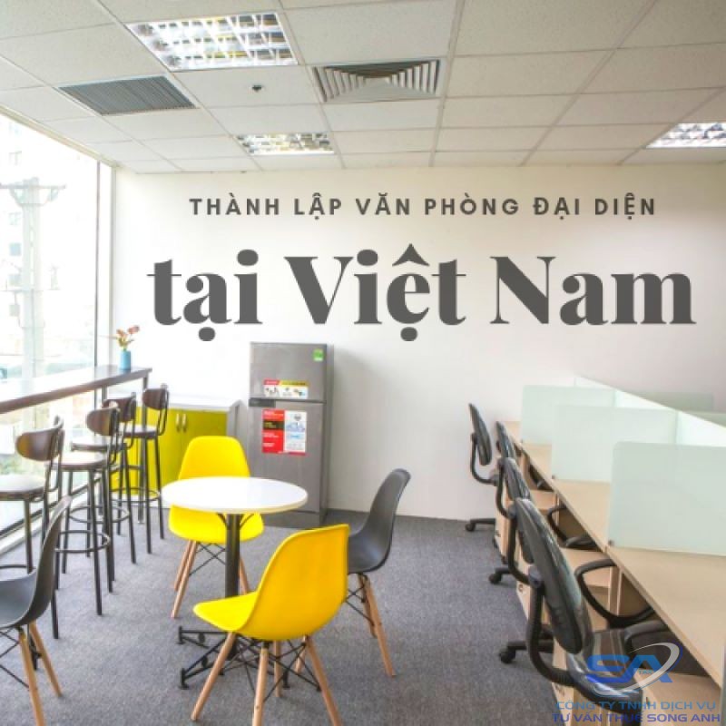 chi phí thành lập văn phòng đại diện tại Việt Nam